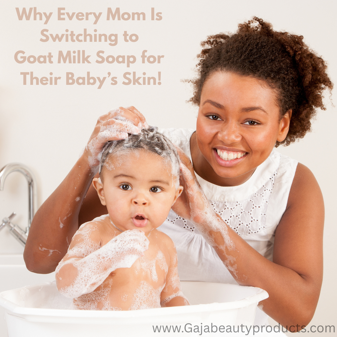 Why Every Mom Is Switching to Goat Milk Soap for Their Baby’s Skin!