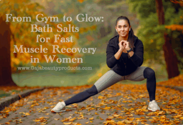 From Gym to Glow - Bath Salts for Fast Muscle Recovery in Women From Gym to Glow - Bath Salts for Fast Muscle Recovery in Women